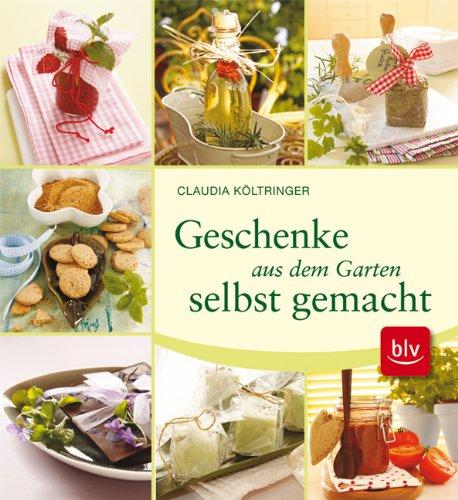 Geschenke aus dem Garten selbst gemacht: Kreative Geschenkideen von Himbeer-Marmelade bis Lavendelseife