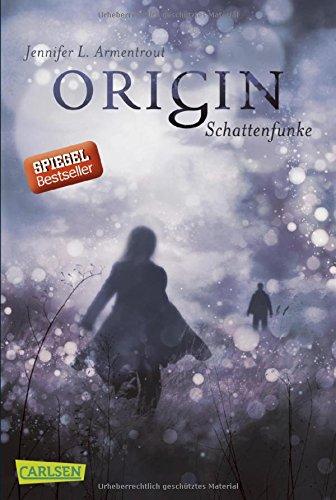 Origin. Schattenfunke (Obsidian, Band 4)