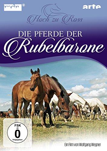 Die Pferde der Rubelbarone - Hoch zu Ross