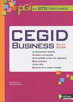 CEGID Business suite 2008 : le PGI en BTS tertiaires