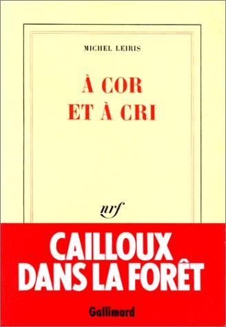 A cor et à cri