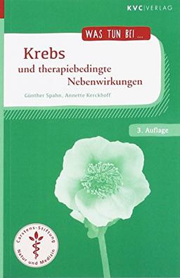 Krebs und therapiebedingte Nebenwirkungen: Selbsthilfestrategien und wertvolle Tipps (Was tun bei)