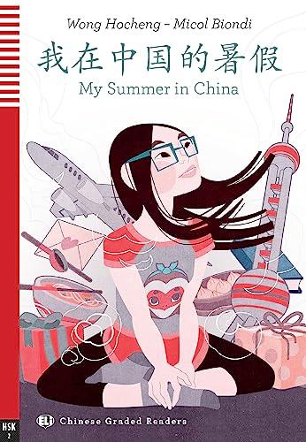 MYSUMMERINCHINA: My Summer in China + downloadable audio