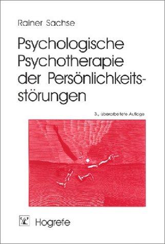 Psychologische Psychotherapie der Persönlichkeitsstörungen