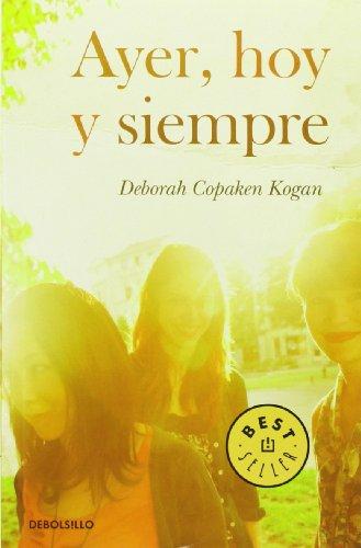 Ayer, hoy y siempre (Best Seller)