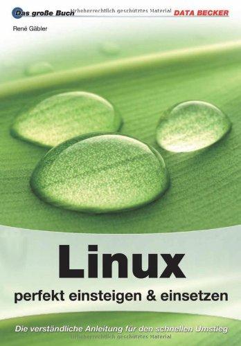 Das grosse Buch Linux-Praxisbuch