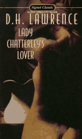 Lady Chatterley's Lover (Signet classics)