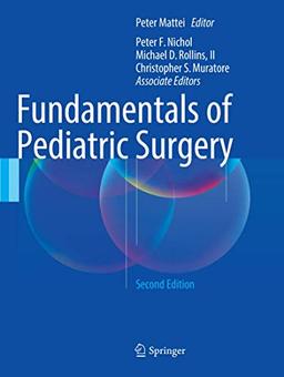 Fundamentals of Pediatric Surgery: Second Edition