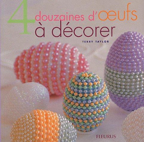 4 douzaines d'oeufs à décorer