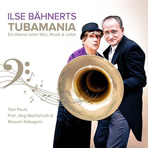 Ilse Bähnerts Tubamania