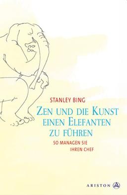 Zen und die Kunst, einen Elefanten zu führen. So managen Sie ihren Chef