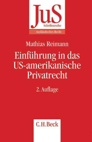 Einführung in das US-amerikanische Privatrecht