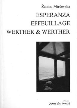 Esperanza : une farce sur les criminels contre l'humanité. Effeuillage : désirs obscurs. Werther & Werther