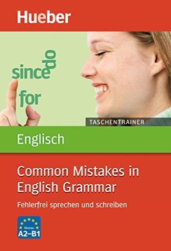 Taschentrainer Englisch - Common Mistakes in English Grammar: Fehlerfrei sprechen und schreiben / Buch