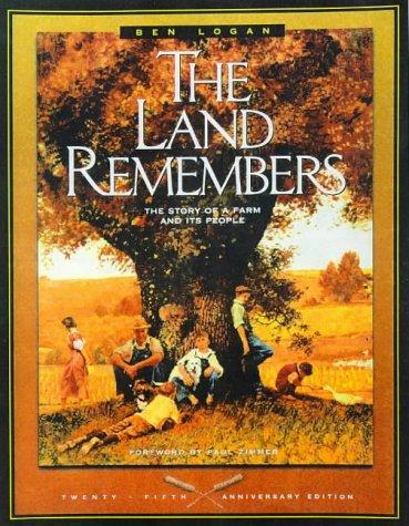 The Land Remembers: The Story of a Farm and Its People