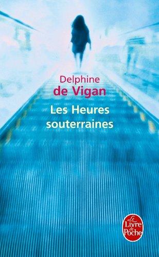 Les heures souterraines