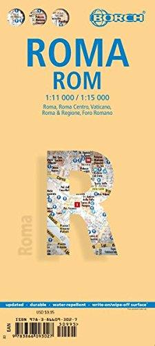 Rom: 1:11 000 / 1:15 000. Einzelkarten: Roma 1:15 000, Roma Centro 1:11 000, Vaticano 1:7 000, Roma & Regione 1:250 000, Foro Romano 1:7 000, Public Transport Rome, Italy administrative (Borch Maps)