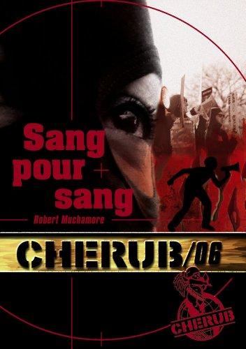 Cherub. Vol. 6. Sang pour sang