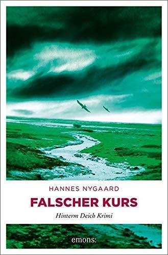 Falscher Kurs: Hinterm Deich Krimi