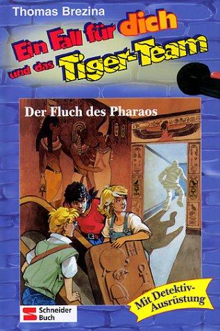 Ein Fall für dich und das Tiger-Team, Bd.6, Der Fluch des Pharaos: Rate-Krimi-Serie