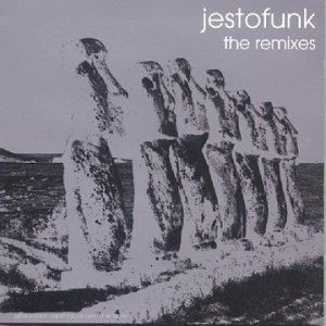 Jestofunk (Remixes)