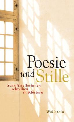 Poesie und Stille: Schriftstellerinnen schreiben in Klöstern