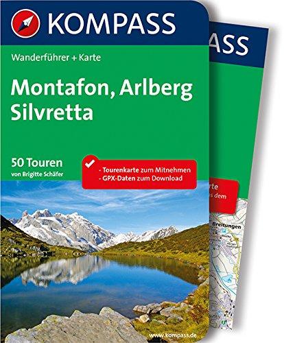 Montafon, Arlberg, Silvretta: Wanderführer mit Extra Tourenkarte zum Mitnehmen.