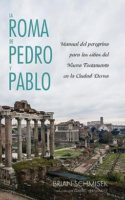 La Roma de Pedro y Pablo