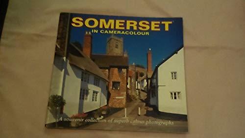 Somerset in Cameracolour: A Souvenir Collection of Superb Colour Photographs (Souvenir picture books)