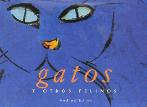 Gatos Y Otros Felinos