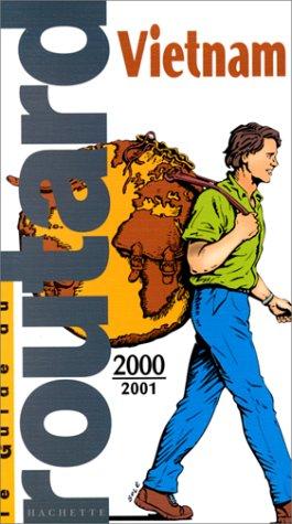 Vietnam : Edition 2000-2001 (Guides Voyage)