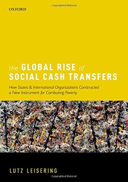 Leisering, L: Global Rise of Social Cash Transfers