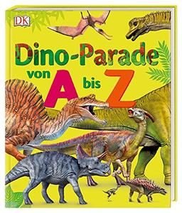 Dino-Parade  von A bis Z