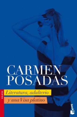 Literatura, adulterio y una Visa platino (NF Novela)