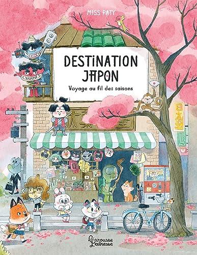 Destination Japon : voyage au fil des saisons