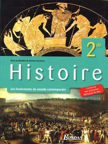 Histoire 2de : les fondements du monde contemporain