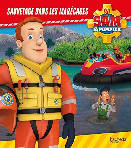 Sam le pompier. Sauvetage dans les marécages