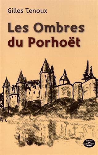 Les ombres du Porhoët