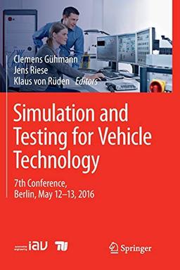 Simulation and Testing for Vehicle Technology: 7th Conference, Berlin, May 12-13, 2016