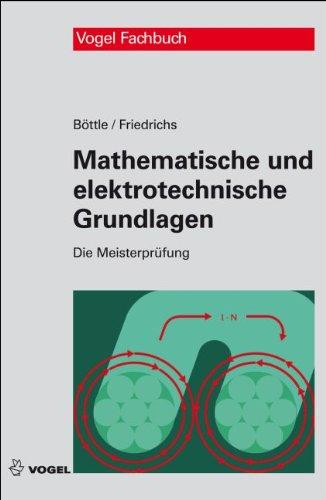 Mathematische und elektrotechnische Grundlagen