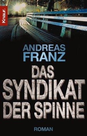 Das Syndikat der Spinne.