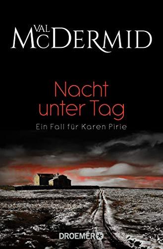 Nacht unter Tag: Ein Fall für Karen Pirie