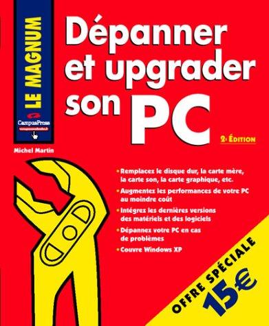 Dépanner et upgrader son PC