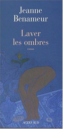 Laver les ombres