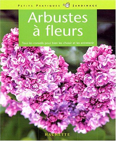 Arbustes à fleurs