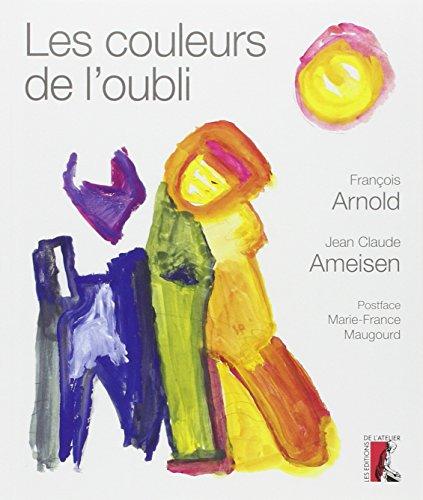 Les couleurs de l'oubli