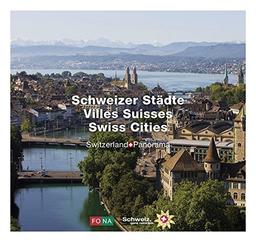 Schweizer Städte - Villes Suisses - Swiss Cities