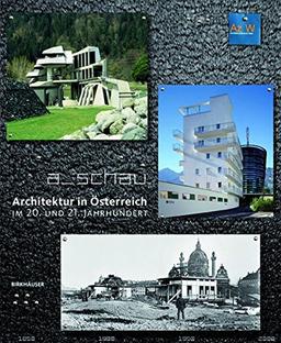 Architektur in Österreich im 20. und 21. Jahrhundert