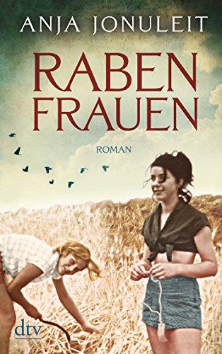 Rabenfrauen: Roman