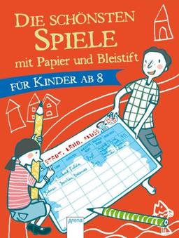 Die schönsten Spiele mit Papier und Bleistift für Kinder ab 8